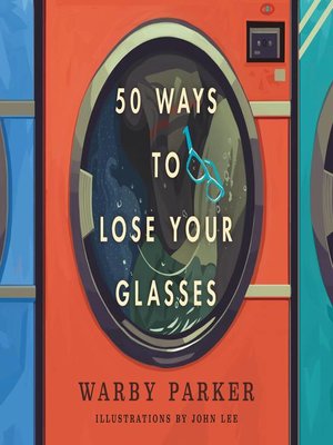 cover image of 50 Ways to Lose Your Glasses